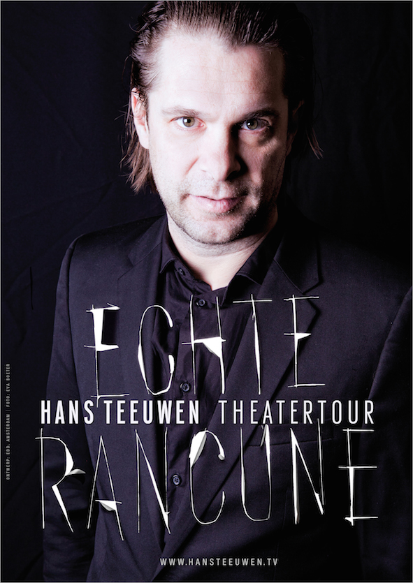 Hans Teeuwen ECHTE RANCUNE 1 Copyright Eva Boeter KLEIN